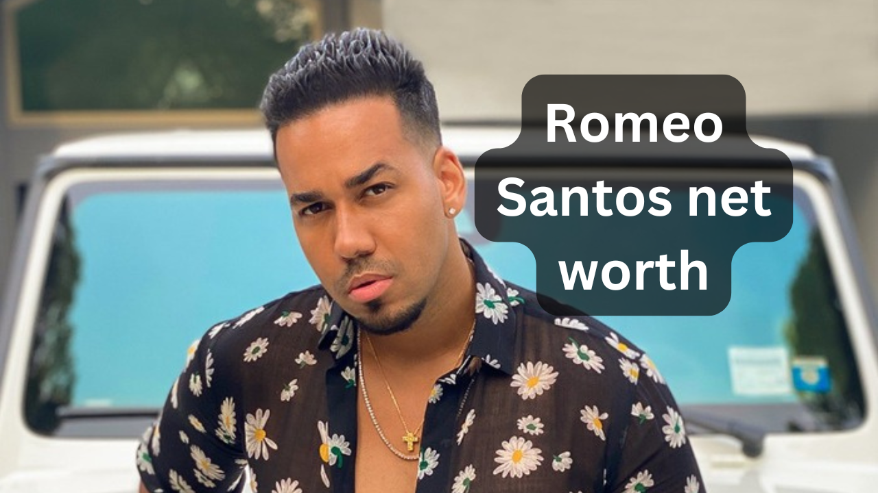 Romeo Santos net worth